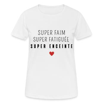 Super faim super fatiguée super enceinte - T-shirt respirant Femme - blanc - Devant - AI Model Female 172 dark (172cm)