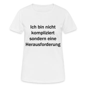 Ich bin nicht kompliziert - Frauen T-Shirt atmungsaktiv - Weiß - Vorne - AI Model Female 172 dark (172cm)