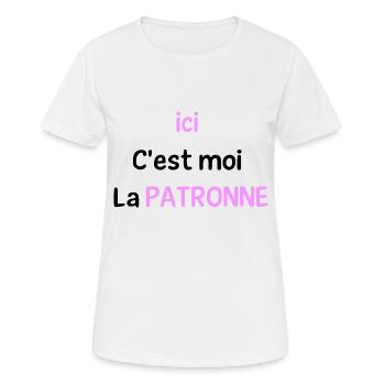 C'est moi la patronne - T-shirt respirant Femme - blanc - Devant - AI Model Female 172 dark (172cm)