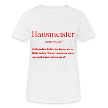 Hausmeister Definition - Frauen T-Shirt atmungsaktiv - Weiß - Vorne - AI Model Female 172 dark (172cm)