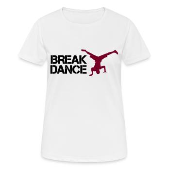 break dance - Frauen T-Shirt atmungsaktiv - Weiß - Vorne - AI Model Female 172 dark (172cm)