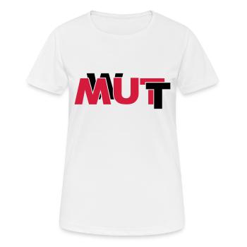 Wut oder Mut - Frauen T-Shirt atmungsaktiv - Weiß - Vorne - AI Model Female 172 dark (172cm)