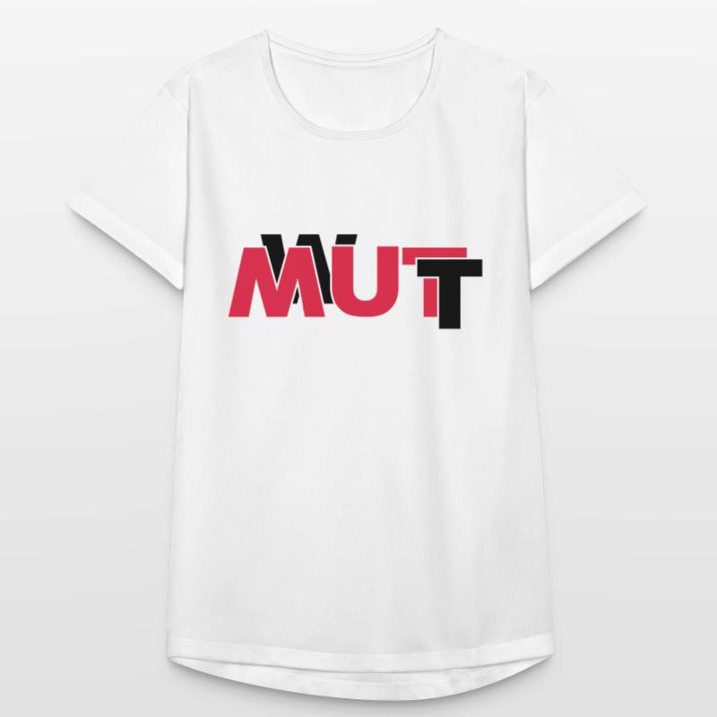 Wut oder Mut Frauen T-Shirt atmungsaktiv