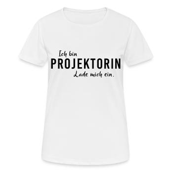 Human Design System Projektorin lade mich ein - Frauen T-Shirt atmungsaktiv - Weiß - Vorne - AI Model Female 172 dark (172cm)