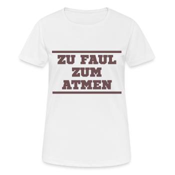 Trop paresseux pour respirer - T-shirt respirant Femme - blanc - Devant - AI Model Female 172 dark (172cm)