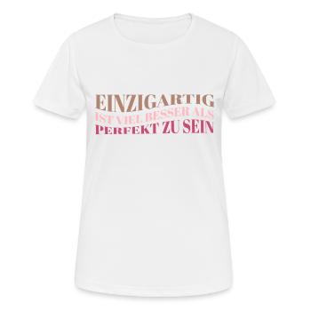 Unique is better than perfect - Women's Breathable T-Shirt - white - Front - AI Model Female 172 dark (172cm)