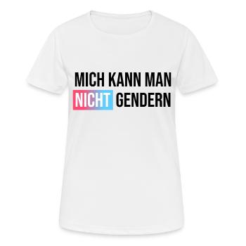 Mich kann man nicht gendern - Frauen T-Shirt atmungsaktiv - Weiß - Vorne - AI Model Female 172 dark (172cm)