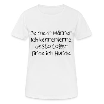 Männer und Hunde lustiger Spruch Haustiere dating - Frauen T-Shirt atmungsaktiv - Weiß - Vorne - AI Model Female 172 dark (172cm)