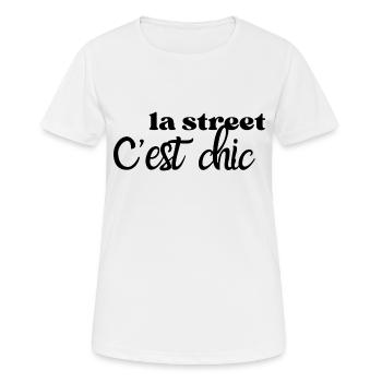 La street c’est chic - T-shirt respirant Femme - blanc - Devant - AI Model Female 172 dark (172cm)