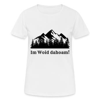 Im Woid dahoam! Bayerisch - Frauen T-Shirt atmungsaktiv - Weiß - Vorne - AI Model Female 172 dark (172cm)