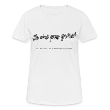 Je n'ai pas grossi - T-shirt respirant Femme - blanc - Devant - AI Model Female 172 dark (172cm)