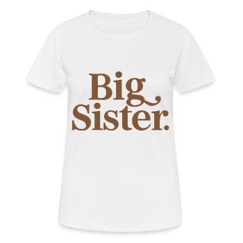 BIG SISTER - Women's Breathable T-Shirt - white - Front - AI Model Female 172 dark (172cm)