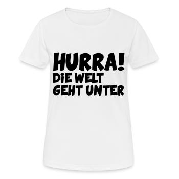 Hurra - die Welt geht unter - Frauen T-Shirt atmungsaktiv - Weiß - Vorne - AI Model Female 172 dark (172cm)