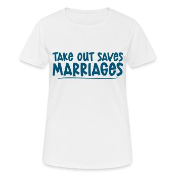 Takeout Saves Marriages 4 - Frauen T-Shirt atmungsaktiv - Weiß - Vorne - AI Model Female 172 dark (172cm)