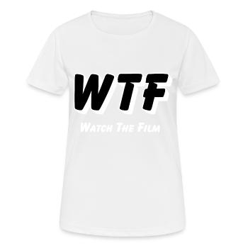 WTF - Watch the Film - Frauen T-Shirt atmungsaktiv - Weiß - Vorne - AI Model Female 172 dark (172cm)