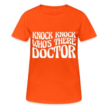 Knock Knock Who's There Doctor 27 - Frauen T-Shirt atmungsaktiv - Neonorange - Vorne - AI Model Female 172 dark (172cm)