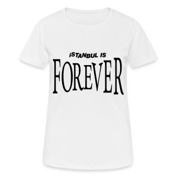Istanbul is Forever - Frauen T-Shirt atmungsaktiv - Weiß - Vorne - AI Model Female 172 dark (172cm)