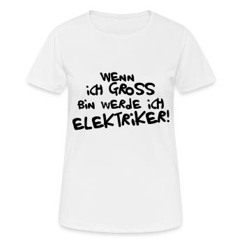 Ich werde Elektriker - Frauen T-Shirt atmungsaktiv - Weiß - Vorne - AI Model Female 172 dark (172cm)