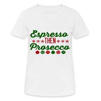 Espresso puis Prosecco - T-shirt respirant Femme - blanc - Devant - AI Model Female 172 dark (172cm)