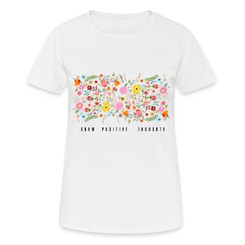 Positive Gedanken wachsen lassen - Frauen T-Shirt atmungsaktiv - Weiß - Vorne - AI Model Female 172 dark (172cm)