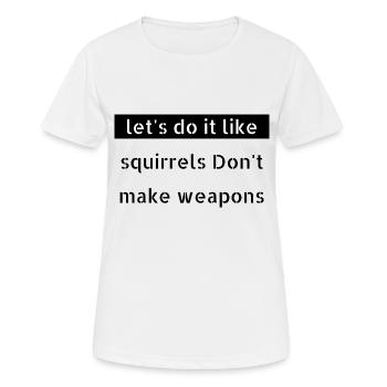 disarmament present family awesome gift - Women's Breathable T-Shirt - white - Front - AI Model Female 172 dark (172cm)