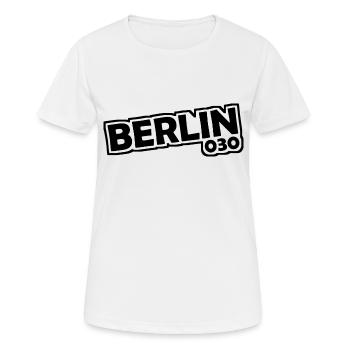 Berlin - 030 - Capital - Germany - Area Code - Women's Breathable T-Shirt - white - Front - AI Model Female 172 dark (172cm)