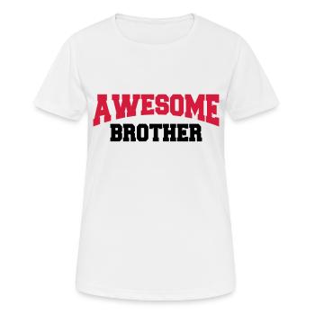 Awesome Brother - Women's Breathable T-Shirt - white - Front - AI Model Female 172 dark (172cm)