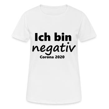 Corona - Ich bin negativ - Frauen T-Shirt atmungsaktiv - Weiß - Vorne - AI Model Female 172 dark (172cm)
