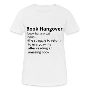 Book Hangover Definition Description - T-shirt respirant Femme - blanc - Devant - AI Model Female 172 dark (172cm)