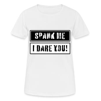 Spank me i dare you! - Women's Breathable T-Shirt - white - Front - AI Model Female 172 dark (172cm)