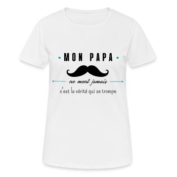 mon papa ne ment jamais - T-shirt respirant Femme - blanc - Devant - AI Model Female 172 dark (172cm)