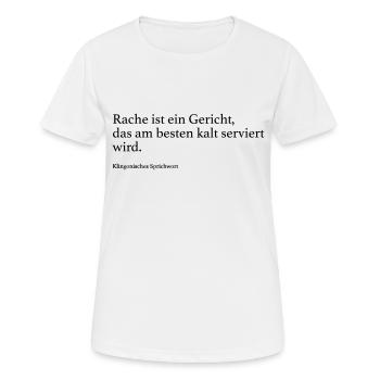 Rache ist ein Gericht, das am besten kalt servier - Frauen T-Shirt atmungsaktiv - Weiß - Vorne - AI Model Female 172 dark (172cm)