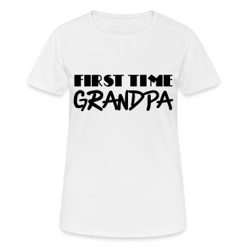 First time grandpa - Women's Breathable T-Shirt - white - Front - AI Model Female 172 dark (172cm)