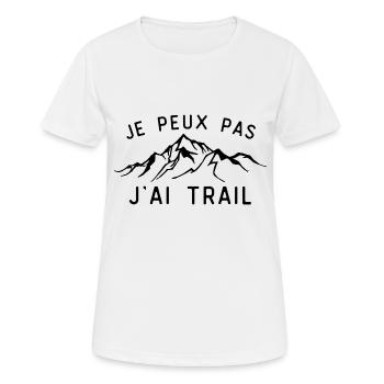 j peux pas j ai trail cadeau - T-shirt respirant Femme - blanc - Devant - AI Model Female 172 dark (172cm)