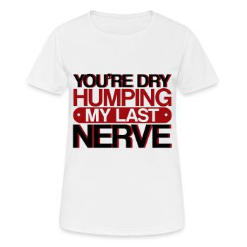 Tu es à sec en train de fredonner mon dernier nerf 3 - T-shirt respirant Femme - blanc - Devant - AI Model Female 172 dark (172cm)