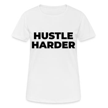 hustle harder - Women's Breathable T-Shirt - white - Front - AI Model Female 172 dark (172cm)