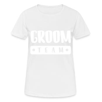 Groom Team - Frauen T-Shirt atmungsaktiv - Weiß - Vorne - AI Model Female 172 dark (172cm)