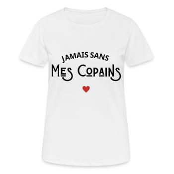 Jamais sans mes copains - T-shirt respirant Femme - blanc - Devant - AI Model Female 172 dark (172cm)