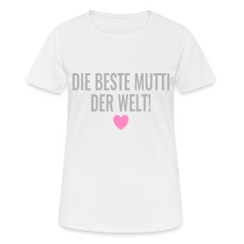 Die beste Mutti der Welt Spruch Geschenk - Frauen T-Shirt atmungsaktiv - Weiß - Vorne - AI Model Female 172 dark (172cm)