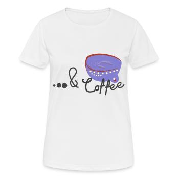 Coffee Mug with Quote - Women's Breathable T-Shirt - white - Front - AI Model Female 172 dark (172cm)