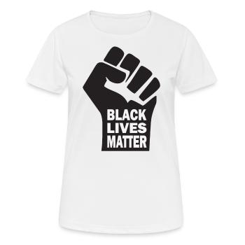 Black Lives Matter - Frauen T-Shirt atmungsaktiv - Weiß - Vorne - AI Model Female 172 dark (172cm)
