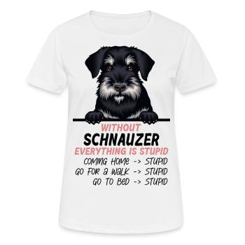 Ohne Schnauzer ist alles doof - Frauen T-Shirt atmungsaktiv - Weiß - Vorne - AI Model Female 172 dark (172cm)