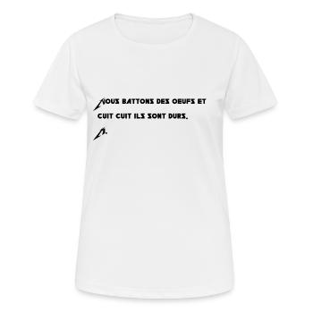 Nous battons des oeufs - T-shirt respirant Femme - blanc - Devant - AI Model Female 172 dark (172cm)