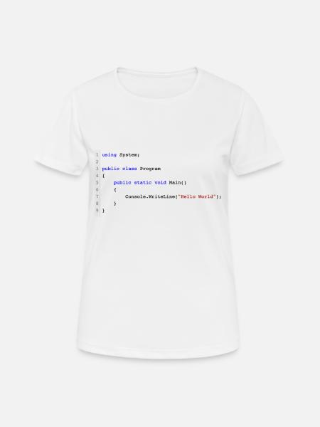 C # .NET Code Hello World Programmer Gift - T-shirt respirant Femme - blanc