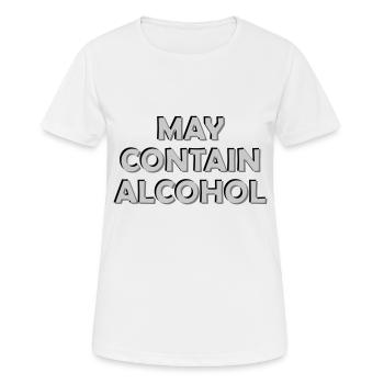 Verschwommen Kann Alkohol enthalten - Frauen T-Shirt atmungsaktiv - Weiß - Vorne - AI Model Female 172 dark (172cm)