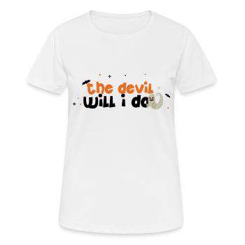 the devil will i do - Frauen T-Shirt atmungsaktiv - Weiß - Vorne - AI Model Female 172 dark (172cm)