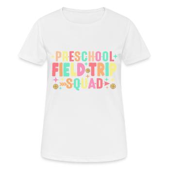 Preschool Field Trip Squad - Women's Breathable T-Shirt - white - Front - AI Model Female 172 dark (172cm)