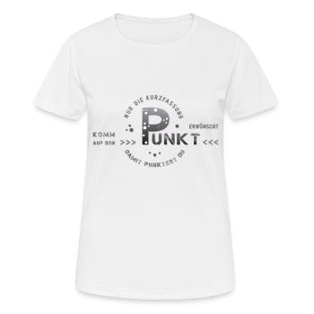 zum Punkt kommen auf den Punkt kommen - Frauen T-Shirt atmungsaktiv - Weiß - Vorne - AI Model Female 172 dark (172cm)