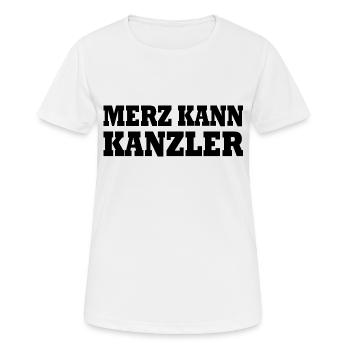 Merz peut être chancelier - T-shirt respirant Femme - blanc - Devant - AI Model Female 172 dark (172cm)