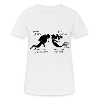 Mon papa est un plongeur Ma maman une sirène - T-shirt respirant Femme - blanc - Devant - AI Model Female 172 dark (172cm)